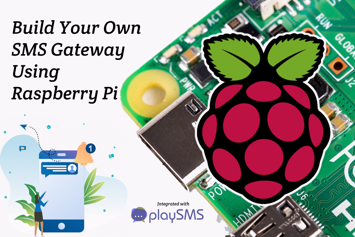Build Your Own SMS Raspberry